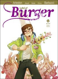 Arleston - Alwett - Alessandro Barbucci(Dessins) - Lord of burger - Tome 02 NE: Étoiles Filantes