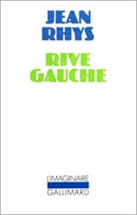 Jean Rhys - Rive gauche