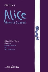 Couverture du livre Alice dans le Sussex - Nicolas Mahler