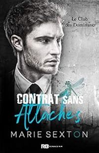 Marie Sexton - Contrat sans attaches