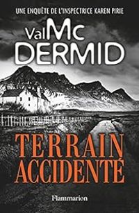 Val Mcdermid - Terrain accidenté