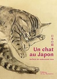  Issa - Un chat au Japon: Haïkus de Kobayashi Issa