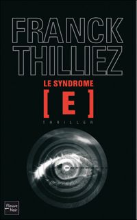 Couverture du livre Le Syndrome E  - Franck Thilliez - Luc Brahy