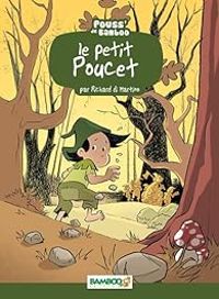 Couverture du livre Le petit Poucet - Richard Di Martino