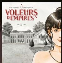 Couverture du livre Les Voleurs d'empires - Jean Dufaux - Martin Jamar