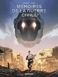 Couverture du livre Chroniques de la guerre civile - Richard Marazano