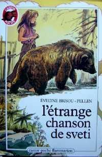 Couverture du livre L'Etrange Chanson de Sveti - Evelyne Brisou Pellen