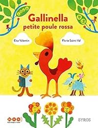 Elsa Valentin - Gallinella, petite poule rossa