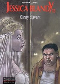 Jean Dufaux -  Renaud Ii - Beatrice Delpire - Ginny d'avant