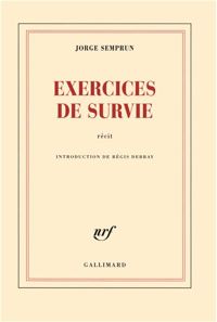 Couverture du livre Exercices de survie - Jorge Semprun