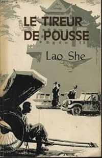 Couverture du livre Le tireur de pousse - Lao She