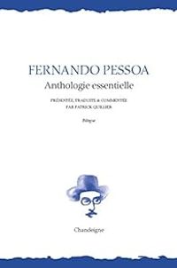 Couverture du livre Anthologie Essentielle - Fernando Pessoa