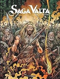 Jean Dufaux - Mohamed Aouamri - Saga Valta