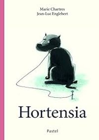 Couverture du livre Hortensia - Jean Luc Englebert - Marie Chartres