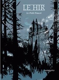 Couverture du livre Le Petit Poucet - Louis Le Hir