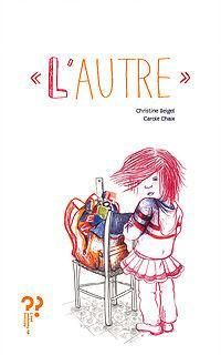 Couverture du livre ''L'Autre'' - Christine Beigel