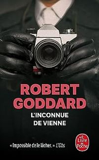 Couverture du livre L'inconnue de Vienne - Robert Goddard