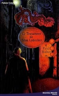 Couverture du livre Le testament de Silas Lydecker - Paul Halter