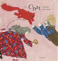 Jihad Darwiche - Ali Boozari - Le chat terreur des lions : Contes de Perse