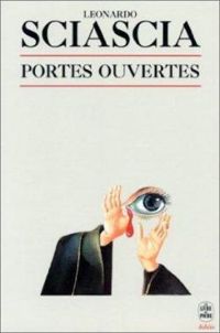 Couverture du livre Portes ouvertes - Leonardo Sciascia