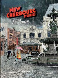 Romuald Reutimann - New Cherbourg Stories - Recueil d'illustrations