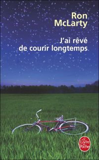 Ron Mclarty - J'ai rêvé de courir longtemps