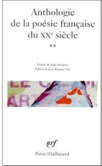 Couverture du livre Anthologie de la poésie française du XXe siècle - Jorge Semprun