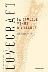 Couverture du livre La couleur venue d'ailleurs - Howard Phillips Lovecraft