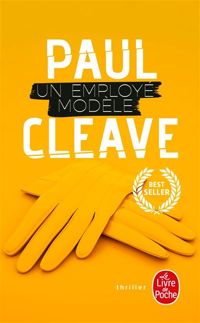 Couverture du livre Un employé modèle - Paul Cleave