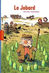 Couverture du livre Le Jobard - Michel Piquemal