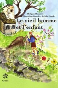 Couverture du livre Le vieil homme et l'enfant - Claude Berri