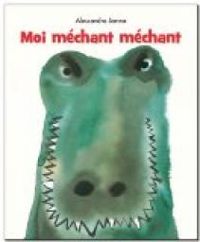 Couverture du livre Moi méchant méchant - Alessandro Sanna