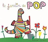 Couverture du livre Le jardin de Pop - Alex Sanders - Pierrick Bisinski