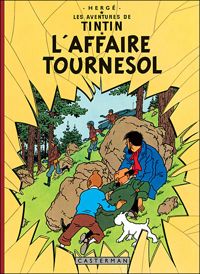 Couverture du livre L' Affaire Tournesol - Herge 