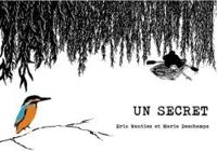 Eric Wantiez - Marie Deschamps(Illustrations) - Un Secret