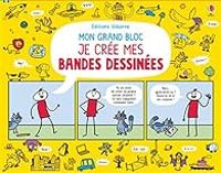 Louie Stowell - Mon grand bloc : Je crée mes bandes dessinées