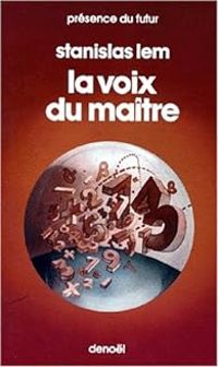 Couverture du livre La voix du maître - Stanislas Lem