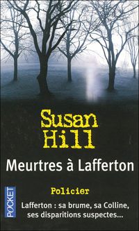 Susan Hill - Meurtres à Lafferton