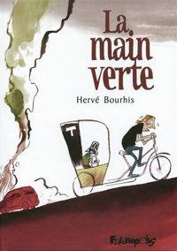 Couverture du livre La main verte - Herve Bourhis