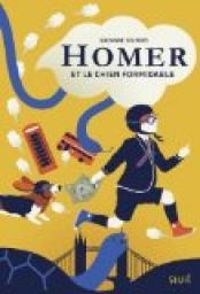 Couverture du livre Homer et le chien formidable - Suzanne Selfors