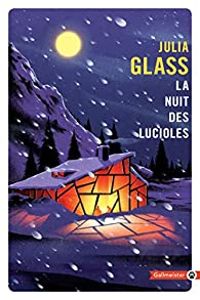 Julia Glass - Anne Damour - La nuit des lucioles