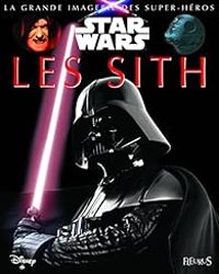 Couverture du livre Star Wars : Les Sith - Sabine Boccador