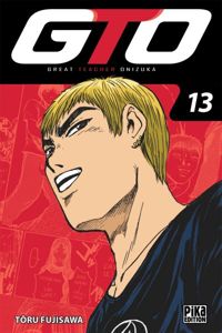 Couverture du livre GTO (Great Teacher Onizuka) - Toru Fujisawa