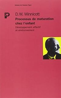 Couverture du livre Processus de maturation chez l'enfant - Donald W Winnicott