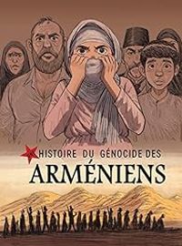 Kyung Eun Park - Une histoire du génocide des Arméniens