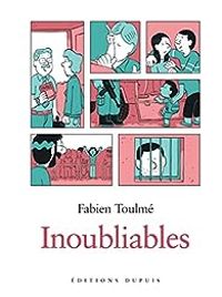 Couverture du livre Inoubliables - Fabien Toulme