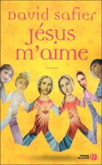 Couverture du livre Jésus m'aime - David Safier