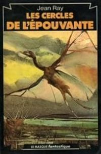 Couverture du livre Les Cercles de l'épouvante - Jean Ray