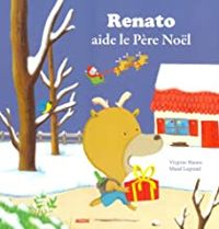 Virginie Hanna - Renato aide le père Noël