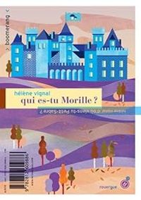 Couverture du livre Qui es-tu Morille ? / D'où viens-tu Petit-Sabre ? - Helene Vignal